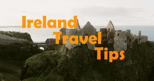 Ireland Travel Tips