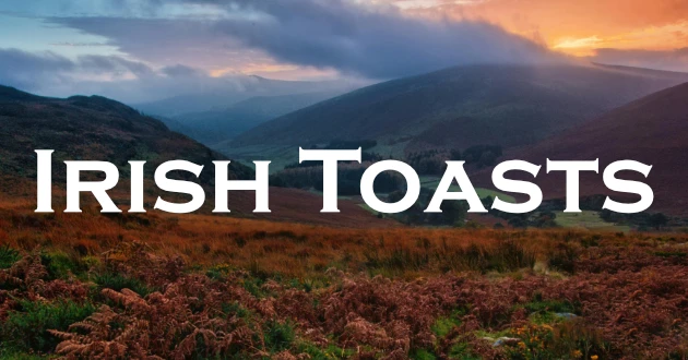 Traditional Irish Toasts